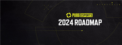 KRAFTON发布2024年PUBG电子竞技年度日程方案